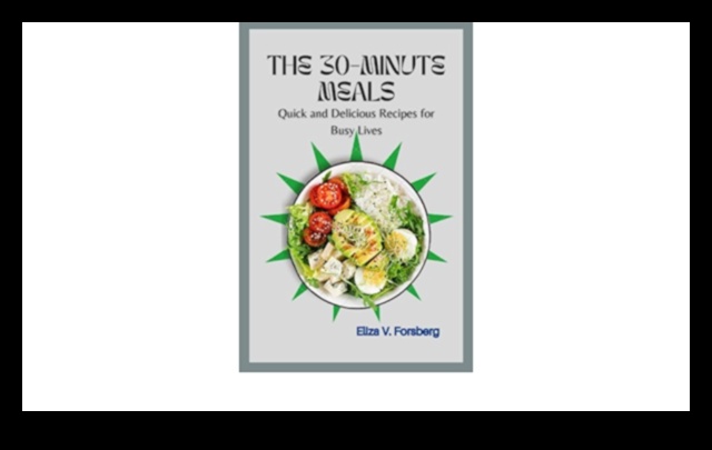 نكهات المسار السريع: وجبات مدتها 30 دقيقة لتحقيق انتصارات الطهي